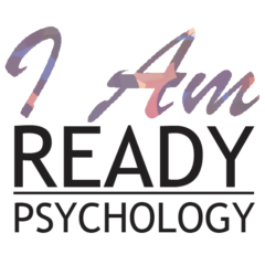 I Am Ready Psychology